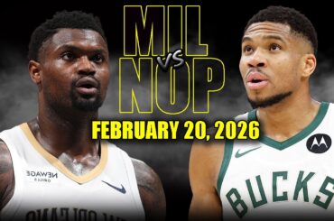 Milwaukee Bucks vs New Orleans Pelicans Full Game Highlights – February 20, 2026 | NBA Season