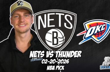 Brooklyn Nets vs Oklahoma City Thunder 2/20/26 NBA Free Picks & Prediction | NBA Betting Tips