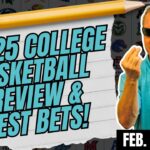 Top 25 College Basketball Picks & Predictions | College Basketball Best Bets