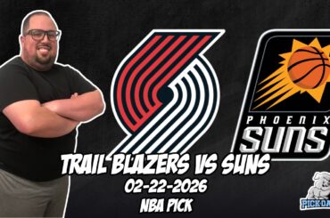 Portland Trail Blazers vs Phoenix Suns 2/22/26 NBA Free Picks & Prediction | NBA Betting Tips