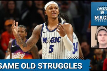 FAMILIAR FAILURE: Orlando Magic continue to hit offensive CEILING in double overtime loss to Suns