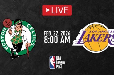 NBA LIVE! Los Angeles Lakers vs Boston Celtics | Feb. 22, 2026 | Celtics vs Lakers NBA LIVE 2K26