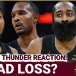REACTION: Cleveland Cavaliers CAN'T Complete Comeback in OKC! | Worrisome Loss? | What Went Wrong?!