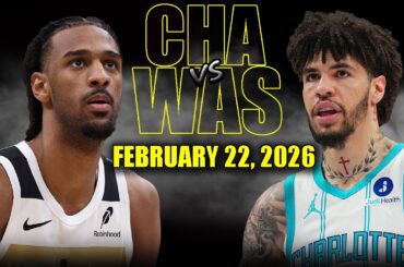 Charlotte Hornets vs Washington Wizards Full Game Highlights – February 22, 2026 | NBA Season