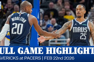 Mavericks Highlights at Indiana Pacers | February 22, 2026