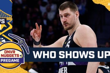 Which Version of the Denver Nuggets Will We Get Today?  | DNVR Nuggets Pregame Show