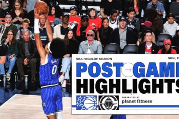 POSTGAME HIGHLIGHTS: ORLANDO MAGIC VS. LOS ANGELES CLIPPERS 2.22.26 PRESENTED BY PLANET FITNESS