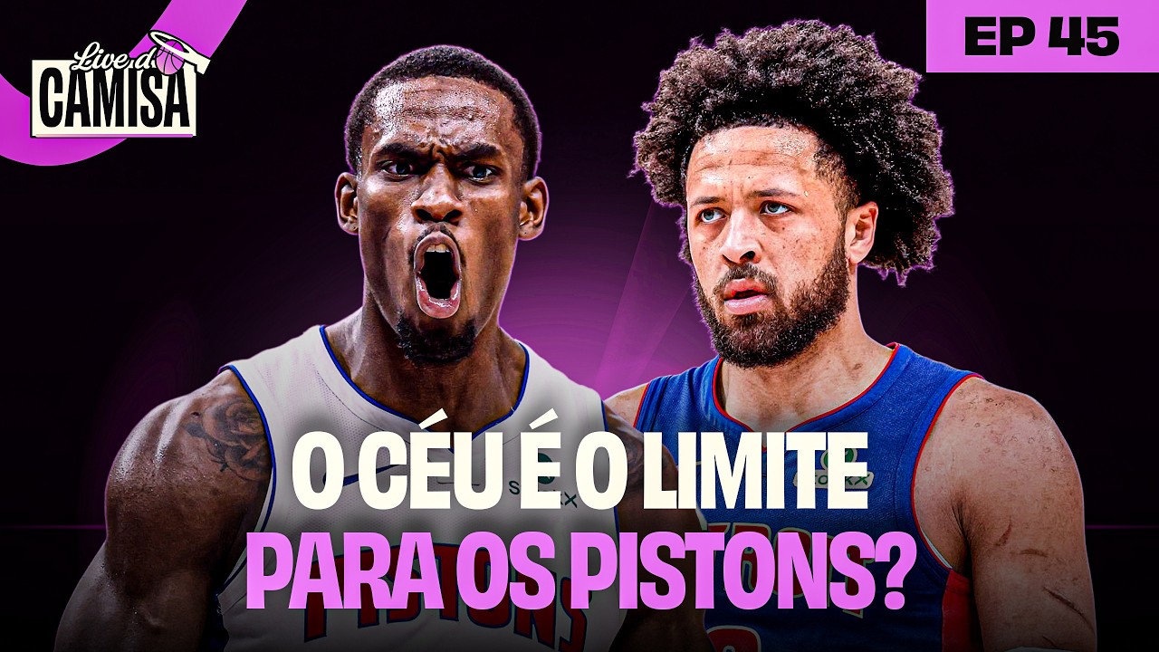 DETROIT PISTONS É O MELHOR TIME DA NBA? CELTICS É PAI DOS LAKERS? TUDO NA #LIVEDOCAMISA