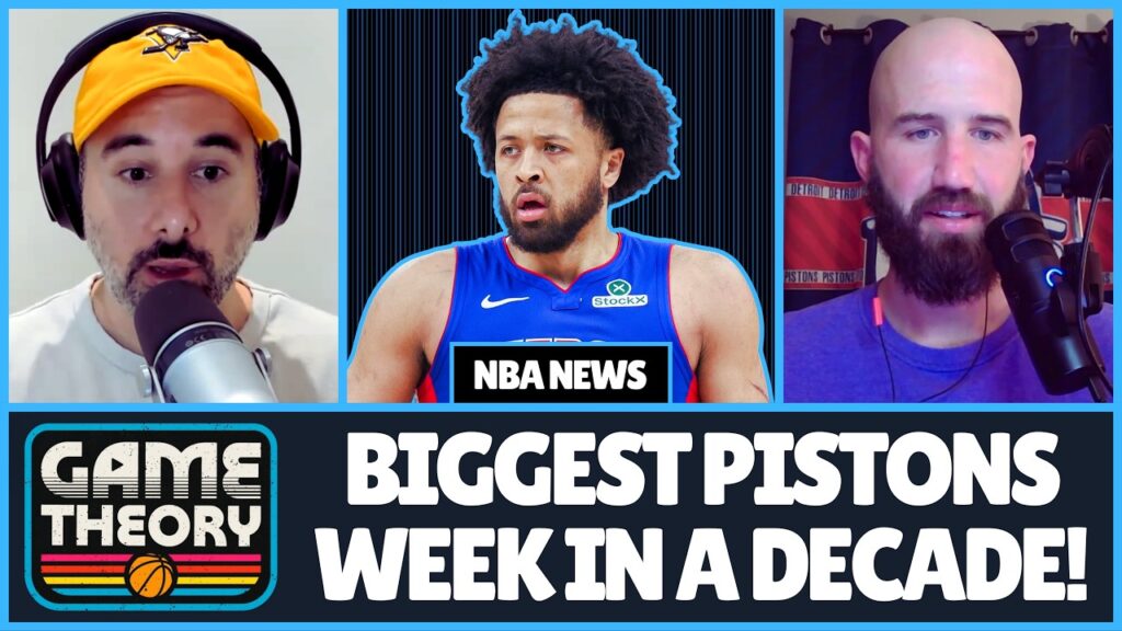 The Detroit Pistons Biggest Week In A Decade Is Upon Us | Game Theory Podcast