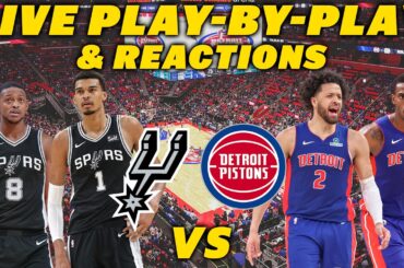 San Antonio Spurs vs Detroit Pistons | Live Play-By-Play & Reactions