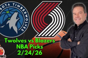 Wolves vs Blazers 2/24/26 NBA Picks and Predictions | Scott Rickenbach NBA Best Bets & Betting Tips