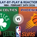 NBA: Boston Celtics vs Phoenix Suns (Live Play-By-Play & Reactions)