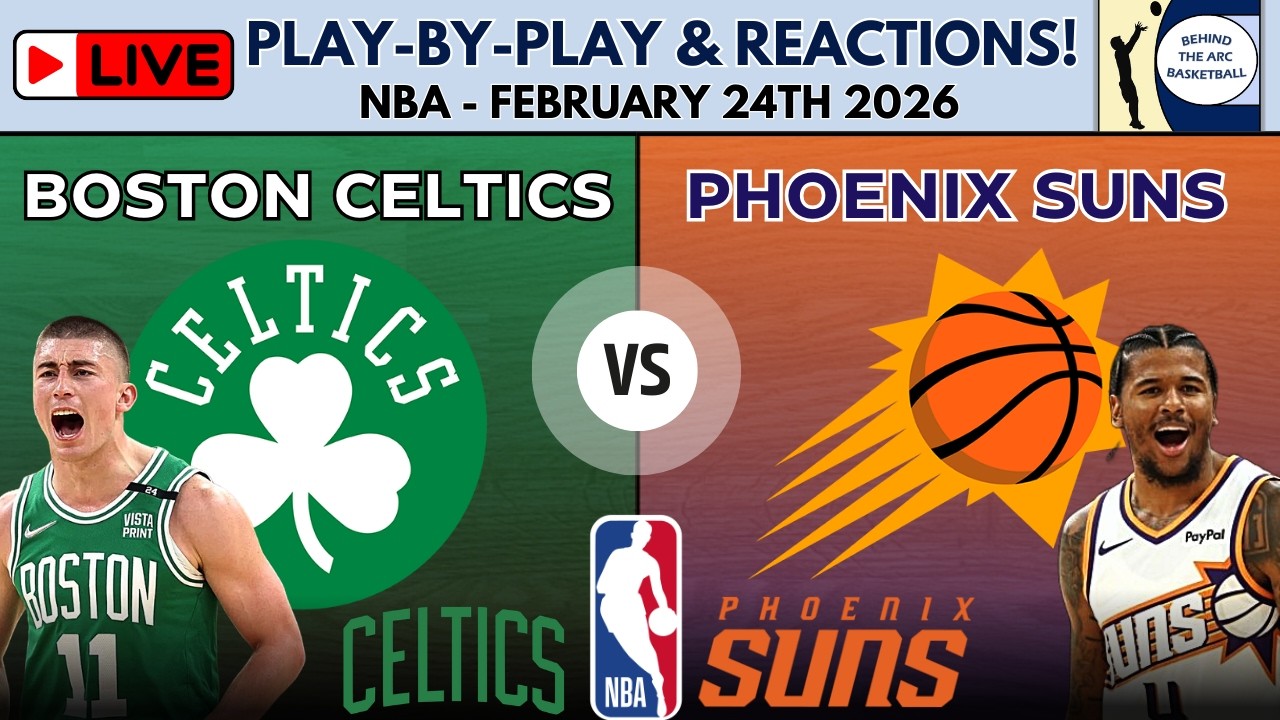 NBA: Boston Celtics vs Phoenix Suns (Live Play-By-Play & Reactions)