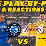 Orlando Magic vs Los Angeles Lakers | Live Play-By-Play & Reactions