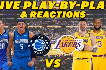 Orlando Magic vs Los Angeles Lakers | Live Play-By-Play & Reactions
