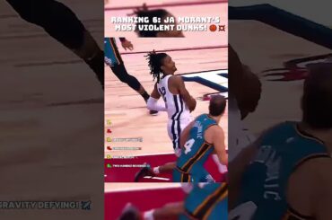 RANKING 6 Ja Morant’s Most VIOLENT Dunks! 🏀💥