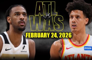 Atlanta Hawks vs Washington Wizards Full Game Highlights – February 24, 2026 | NBA Season