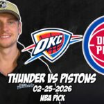Oklahoma City Thunder vs Detroit Pistons 2/25/26 NBA Free Picks & Prediction | NBA Betting Tips