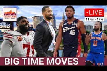 Cavaliers vs. Knicks reaction, dissecting Andrew Berry's combine comments & Trent Williams rumors