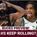 PREVIEW: Can the Cleveland Cavaliers KEEP ROLLING Against the Milwaukee Bucks? | Keys to the Game!
