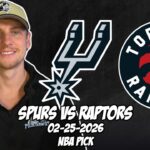 San Antonio Spurs vs Toronto Raptors 2/25/26 NBA Free Picks & Prediction | NBA Betting Tips