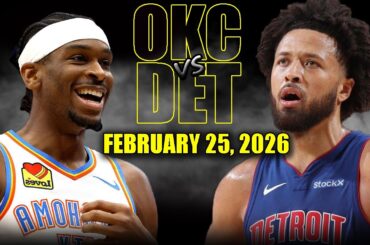 Oklahoma City Thunder vs Detroit Pistons Full Game Highlights – February 25, 2026 | NBA Season