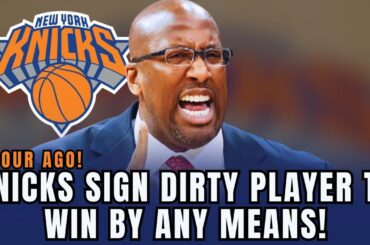 🚨 KNICKS SIGN NBA'S MOST DANGEROUS PLAYER: IF NOT WON WITH SKILL, IT'LL BE WON WITH FISTS!