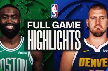 CELTICS at NUGGETS | FULL GAME HIGHLIGHTS | February 25, 2026