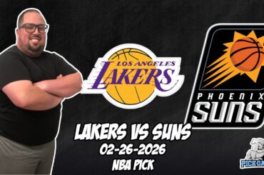 Los Angeles Lakers vs Phoenix Suns 2/26/26 NBA Free Picks & Prediction | NBA Betting Tips