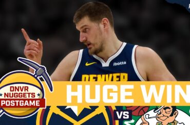 Jokic, Nuggets Defense Shows Up in Win Over Celtics | DNVR Nuggets Postgame Live