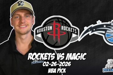 Houston Rockets vs Orlando Magic 2/26/26 NBA Free Picks & Prediction | NBA Betting Tips