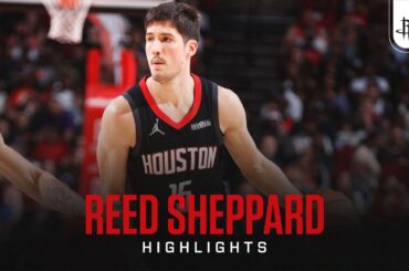 Reed Sheppard (28 points) Highlights vs. Sacramento Kings