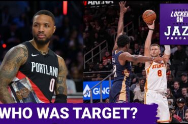 MYSTERY - Who was Utah Jazz TARGET?  Did Jrue Holiday, Damian Lillard, or Kristaps Porzingis PASS?