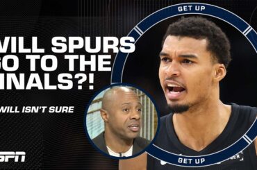 ‘This is a media dream!’ 🗣️ JWill has doubts the Spurs make it to the NBA Finals 👀 | Get Up