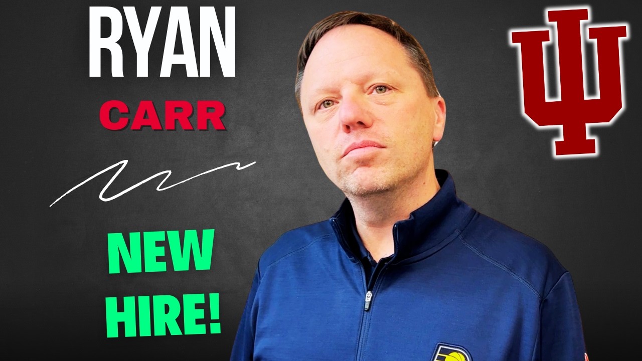 Indiana Basketball Hires A New "GM," Ryan Carr, An Executive From The Pacers!