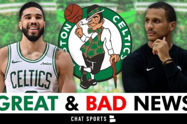 🚨Boston Celtics Just Got GREAT & BAD News