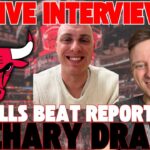 LIVE INTERVIEW with Chicago Bulls Beat Reporter and ClutchPoints Sports Editor Zachary Draves!