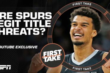 Stephen A. deems the Spurs are LEGIT title contenders 👀 | First Take YouTube Exclusive