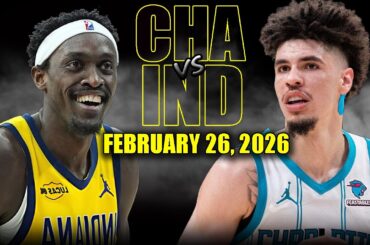 Charlotte Hornets vs Indiana Pacers Full Game Highlights – February 26, 2026 | NBA Season