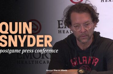 Hawks vs. Wizards Postgame Press Conference: Quin Snyder