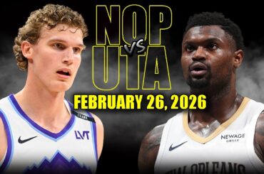 New Orleans Pelicans vs Utah Jazz Full Game Highlights – February 26, 2026 | NBA Season