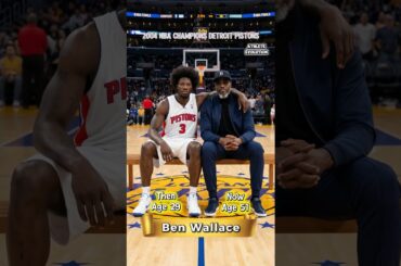 2004 Detroit Pistons Championship Roster — THEN vs NOW 🏆