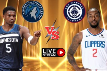 Timberwolves vs. Clippers/Live Play by Play & Reaction