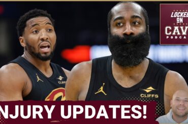 INJURY UPDATE: LATEST On James Harden and Donovan Mitchell! | Who MUST Step Up for the Cavs?!