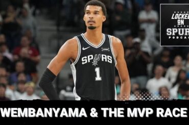 San Antonio Spurs' Victor Wembanyama and the MVP race