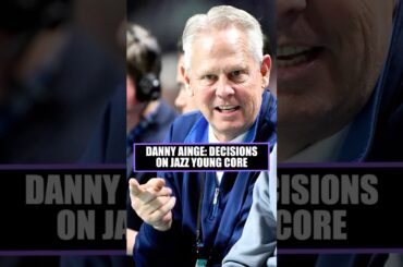 Danny Ainge: Hard Decisions Coming on Utah Jazz Young Core 🏀🎵 | KSL Sports #shorts