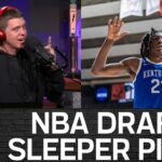 NBA Draft Sleeper Picks | Chris Vernon Show