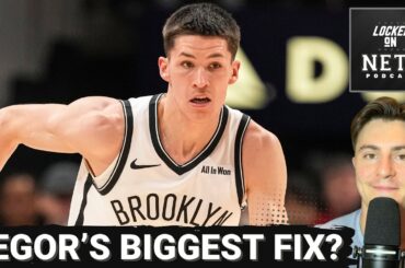 ANALYST: Brooklyn Nets' Egor Demin MUST Make These Fixes To Unlock STAR Upside | Can he do it?