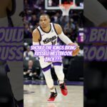 Should Kings Bring Back Russell Westbrook? #nba #kings #shorts