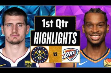 Denver Nuggets vs Oklahoma City Thunder Full Game Highlights 1st Qtr | Feb 27 | 2026 NBA Highlights